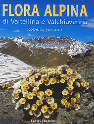 ibro, recensione, titolo, Flora alpina della Valtellina e Valchiavenna